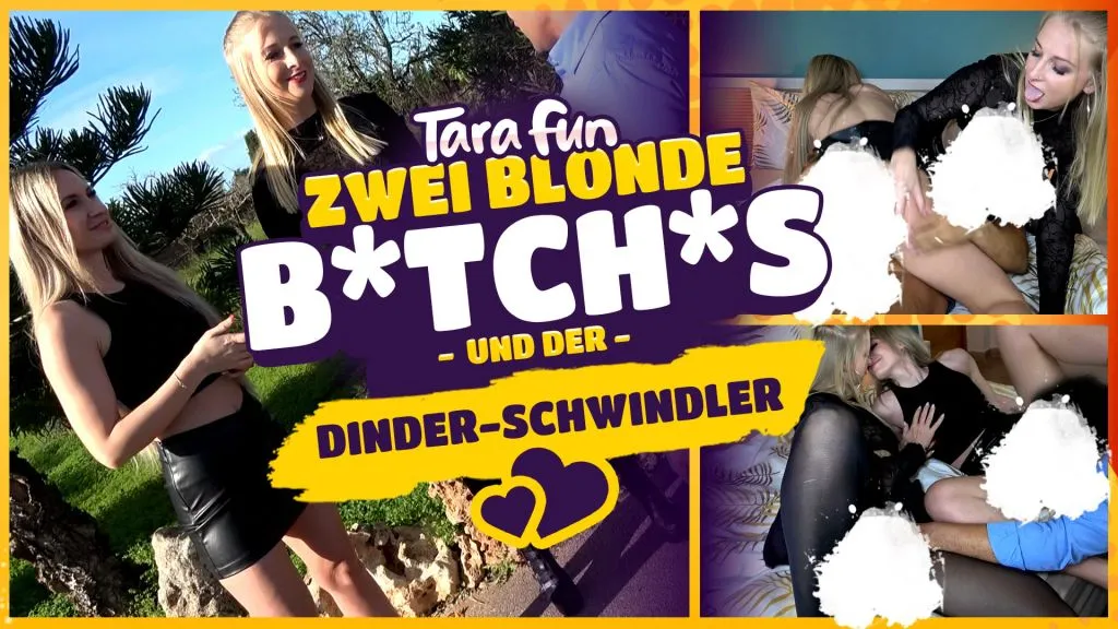 Zwei blonde Bitches & der Dinder-Schwindler