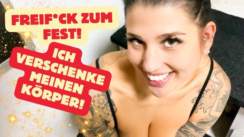 Freifick zum Fest - Ich verschenke meinen Körper!