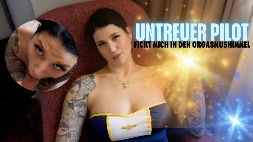 sexy foto nr. 9 von Untreuer Piloten-Ehemann fickt mich in den Orgasmushimmel!
