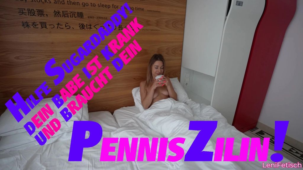 HILFE SUGARDADDY! DEIN BABE IST KRANK & BRAUCHT PENNISZILIN