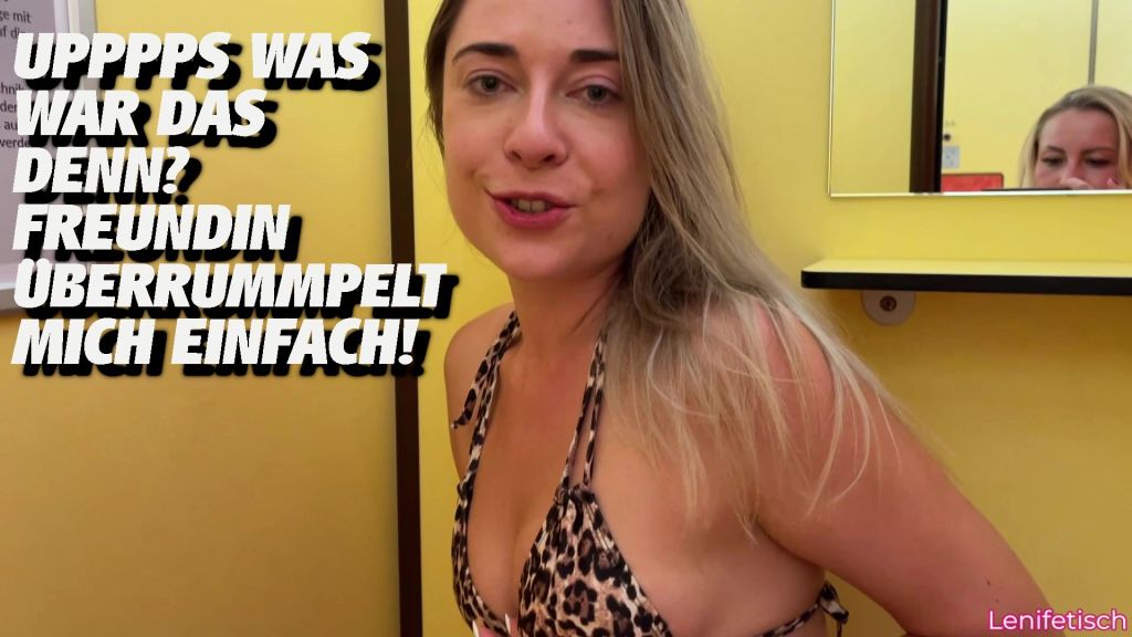 UPPPPS WAS WAR DAS DENN? FREUNDIN ÜBERRUMMPELT MICH EINFACH!