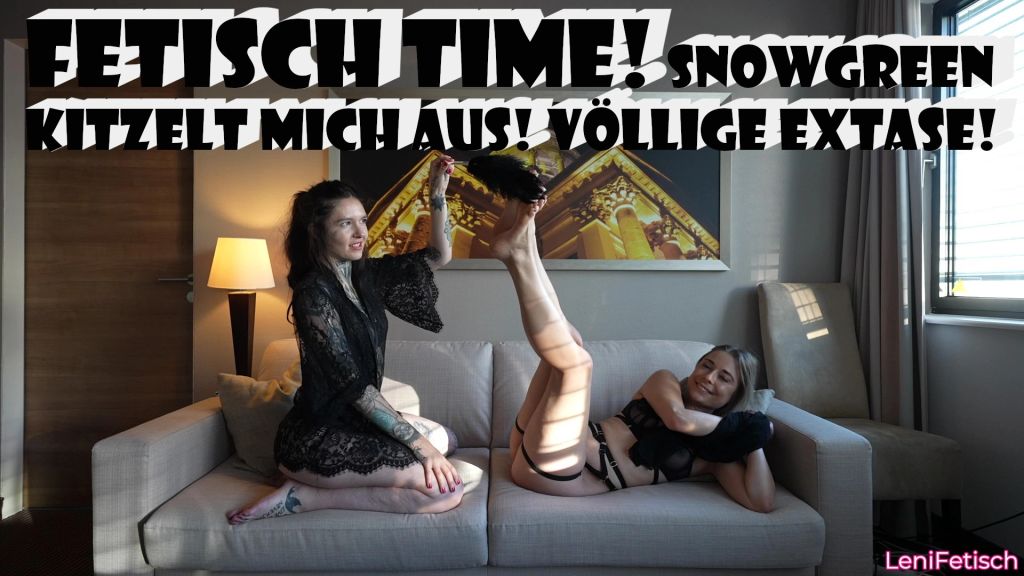 FETISCH TIME! SNOWGREEN KITZELT MICH AUS! VÖLLIGE EXTASE!