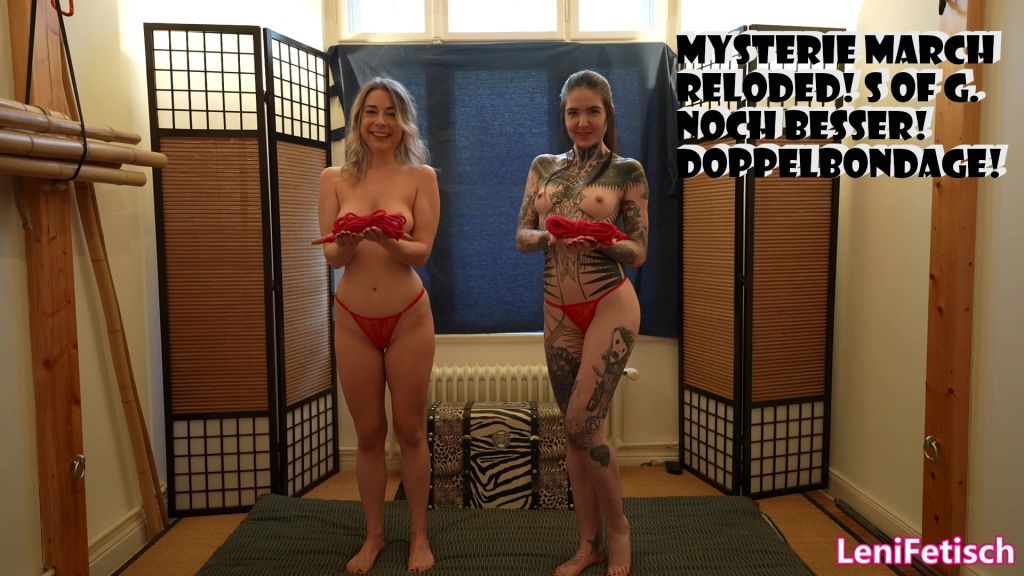 MYSTERIE MARCH RELODED! S OF G. NOCH BESSER! DOPPELBONDAGE!