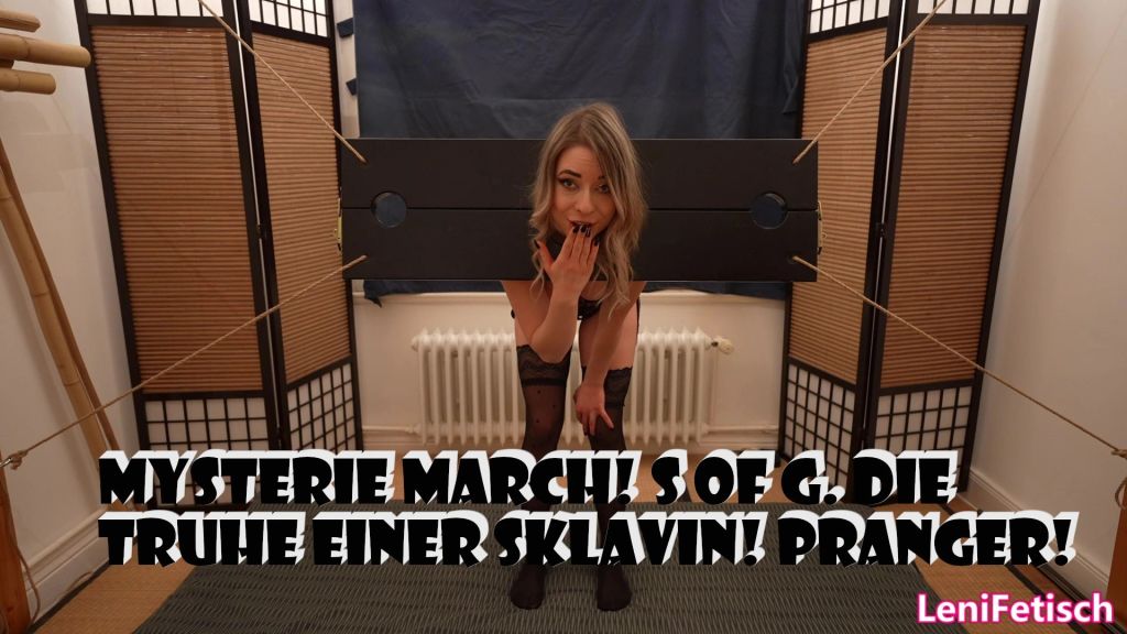 MYSTERY MARCH! S OF G. DIE TRUHE EINER SKLAVIN! PRANGER!