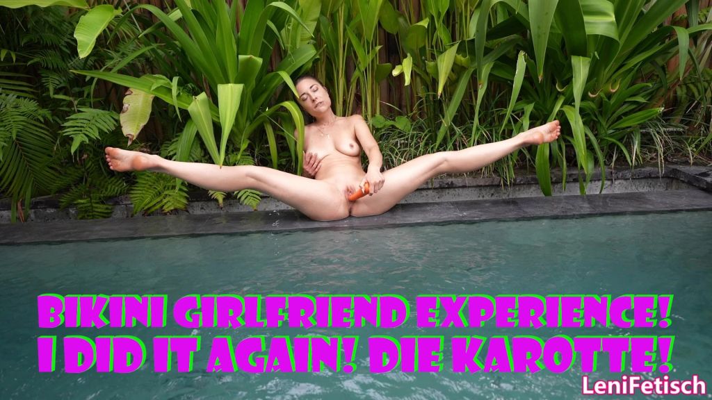 sexy foto nr. 10 von BIKINI GIRLFRIEND EXPERIENCE! I DID IT AGAIN! DIE KAROTTE!