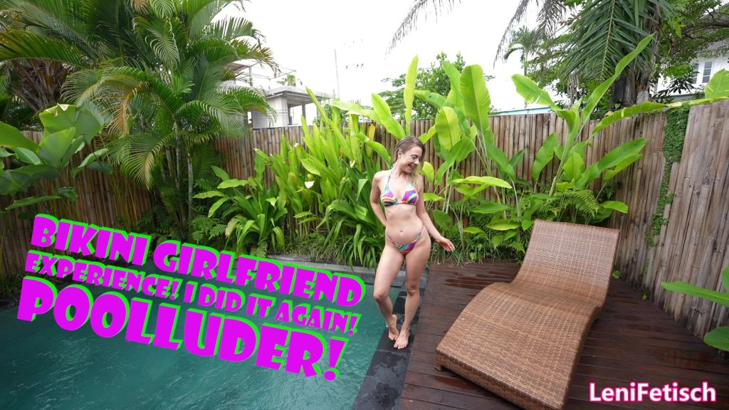 BIKINI GIRLFRIEND EXPERIENCE! I DID IT AGAIN! POOLLUDER!