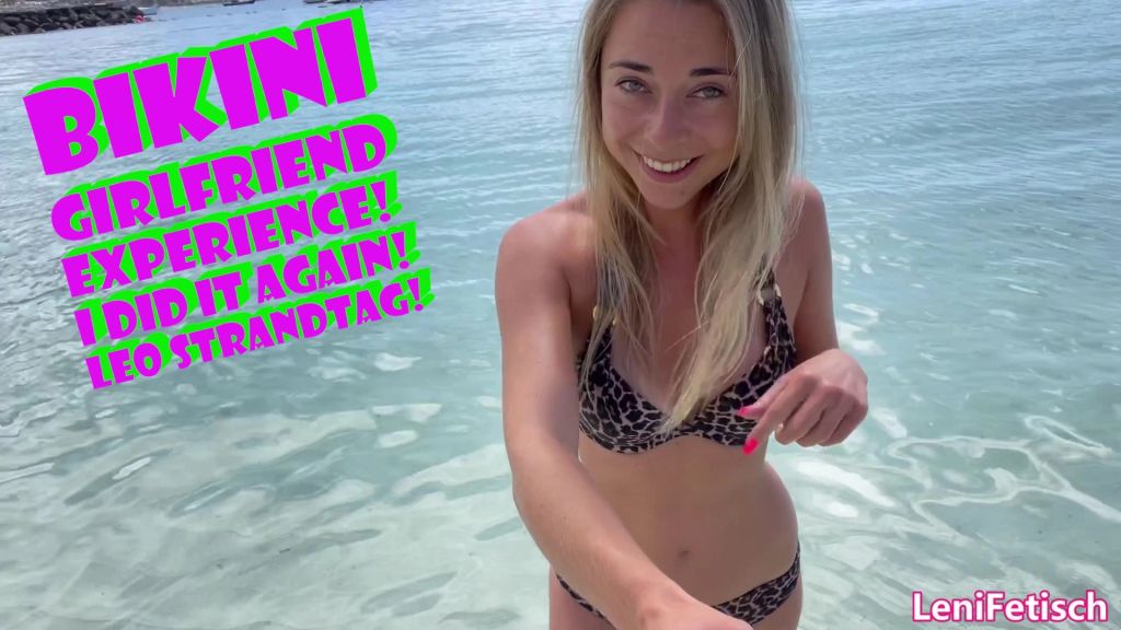BIKINI GIRLFRIEND EXPERIENCE! I DID IT AGAIN! LEO STRANDTAG!