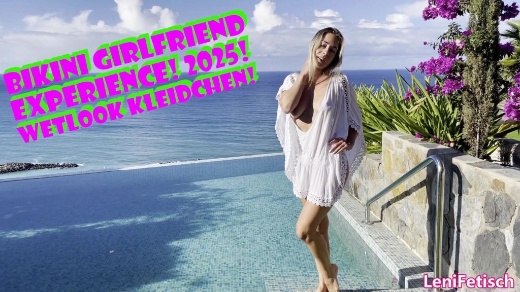 sexy foto nr. 9 von BIKINI GIRLFRIEND EXPERIENCE! 2025! WETLOOK KLEIDCHEN!