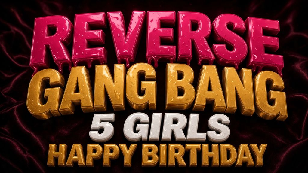 Vorschaubild 10 zum Video „Happy Birthday: 5 Girls Reverse Gang Bang ‼️“