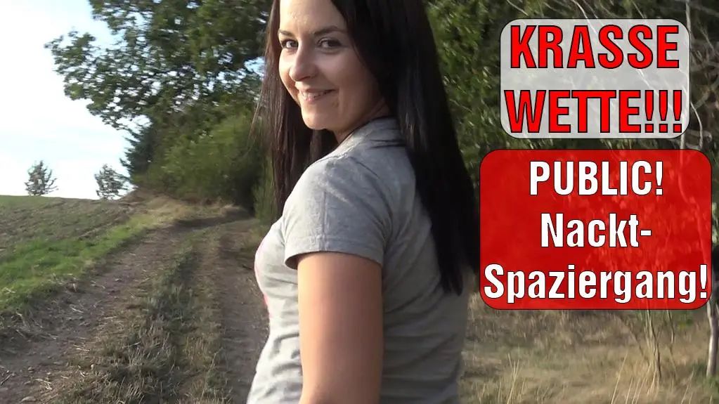 KRASSE WETTE!!! PUBLIC Nackt-Spaziergang!