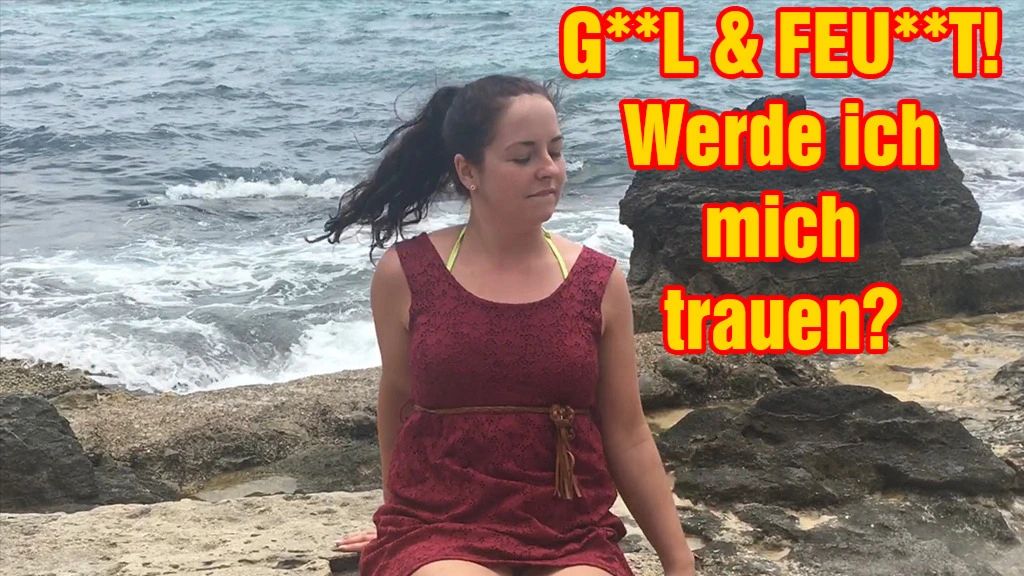 GEIL & FEUCHT! Werde ich mich trauen?