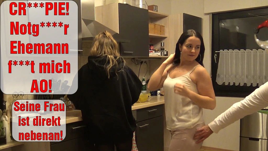 CREAMPIE!Notgeiler Ehemann fickt mich AO! Seine Frau nebenan