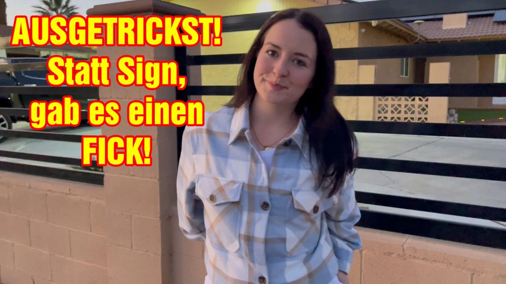 sexy foto nr. 10 von AUSGETRICKST! Statt Sign, gab es einen FICK!