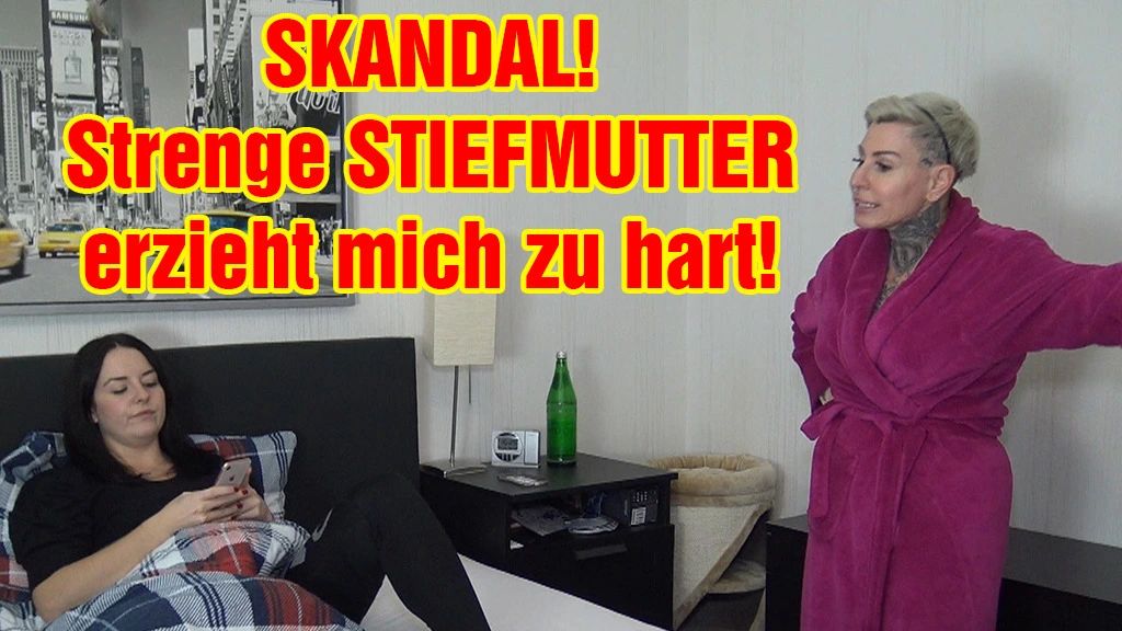 SKANDAL! Strenge STIEFMUTTER erzieht mich zu hart!