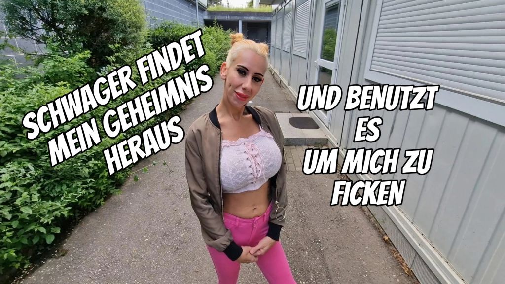 Schwager benutzt mein Geheimnis um mich zu ficken