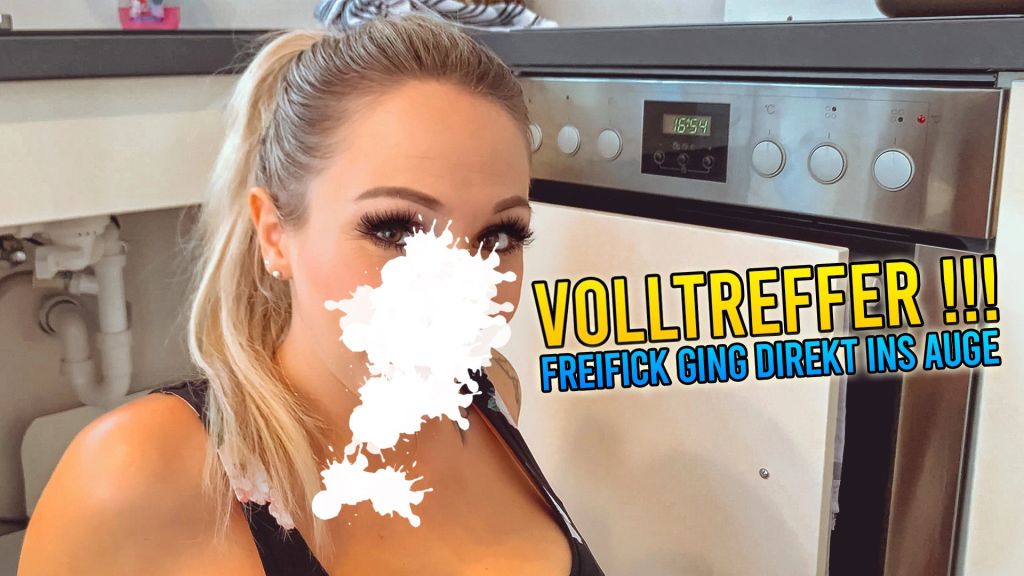 VOLLTREFFER !!! Freifick ging direkt ins Auge