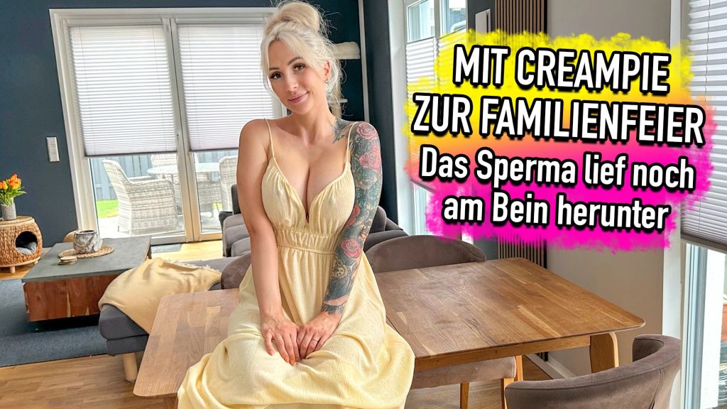 Mit Creampie zur Familienfeier und es lief noch am Bein ...