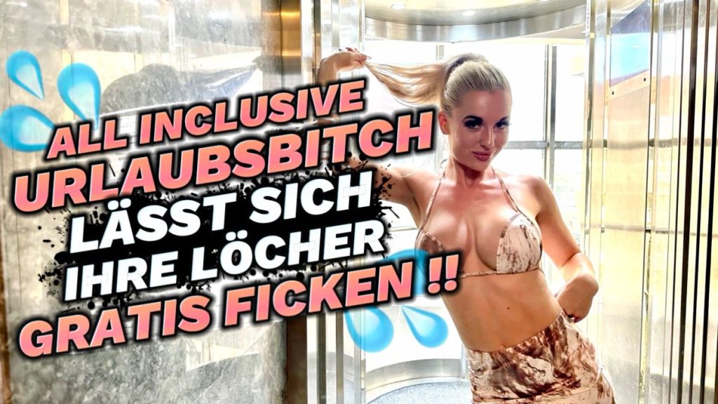 ALL INCLUSIVE URLAUBSBITCH LÄSST SICH IHRE LÖCHER FICKEN !!