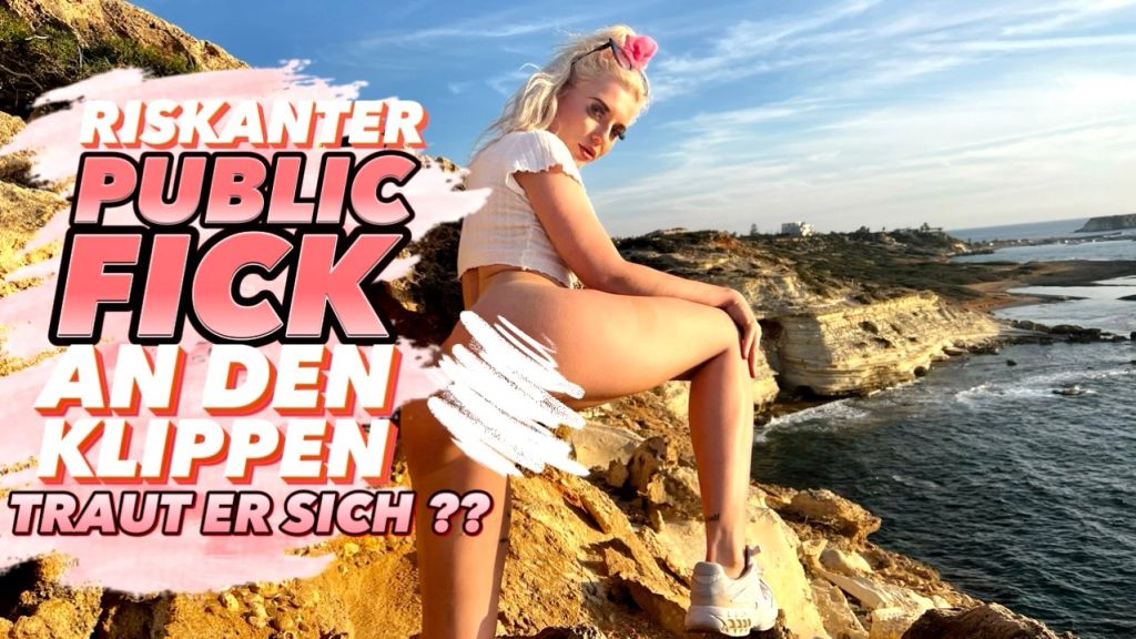 RISKANTER PUBLIC FICK AN DEN KLIPPEN !! TRAUT ER SICH DAS ??