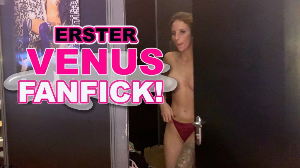 ERSTER VENUS FANFICK