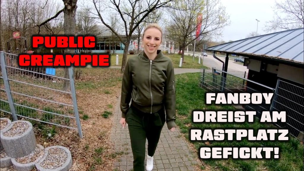 PUBLIC CREAMPIE ! FANBOY DREIST AM RASTPLATZ GEFICKT!