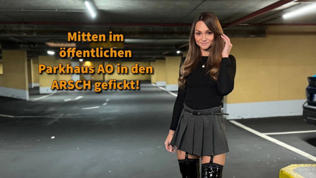 sexy foto nr. 10 von Mitten im öffentlichen Parkhaus AO in den ARSCH gefickt!