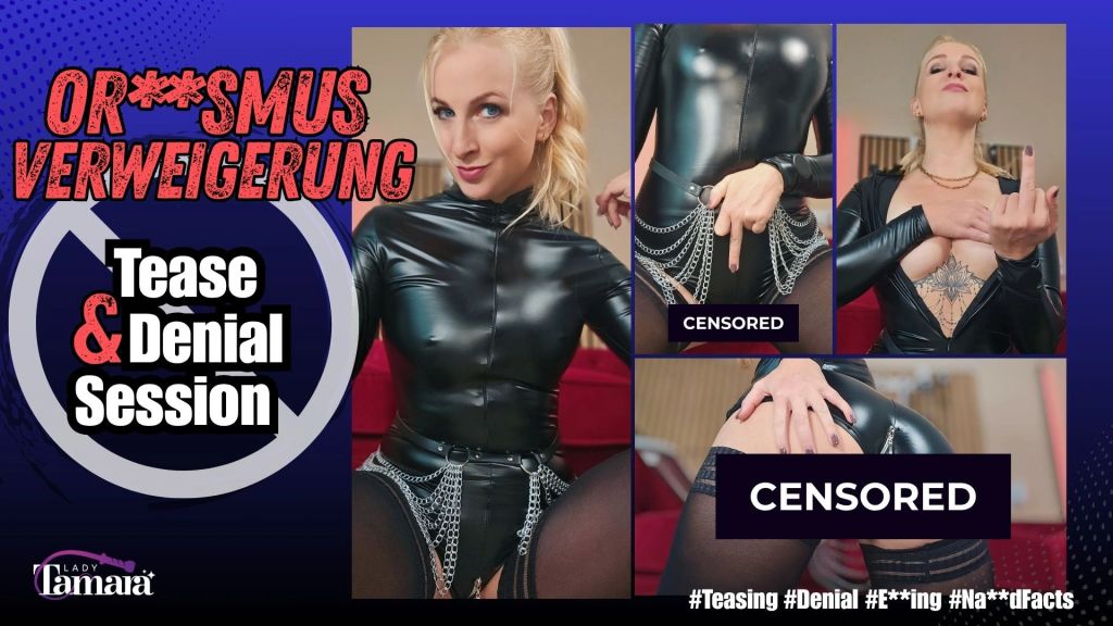 Vorschaubild zum Video „OrgasmusVerweigerung - Tease & Denial Session“ von LADY TAMARA