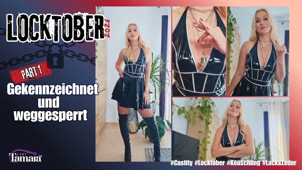 Vorschaubild zum Video „Locktober 2026 - Gekennzeichnet & weggesperrt“ von LADY TAMARA