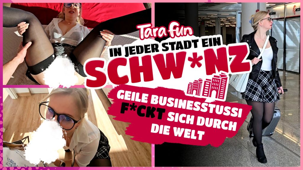 In jeder Stadt ein SCHWANZ - Geile Businesstussi FICKT sich