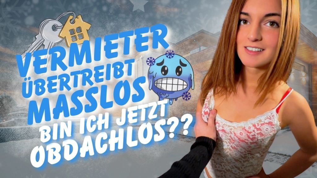 sexy foto nr. 9 von VERMIETER ÜBERTREIBT MAßLOS! BIN ICH JETZT OBDACHLOS??