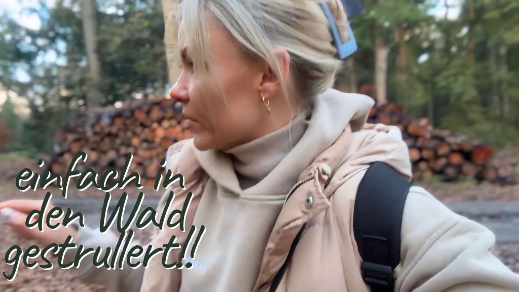 Einfach in den Wald gestrullert!