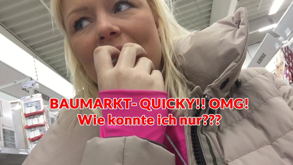 sexy foto nr. 9 von BAUMARKT- QUICKY!! OMG! Wie konnte ich nur???
