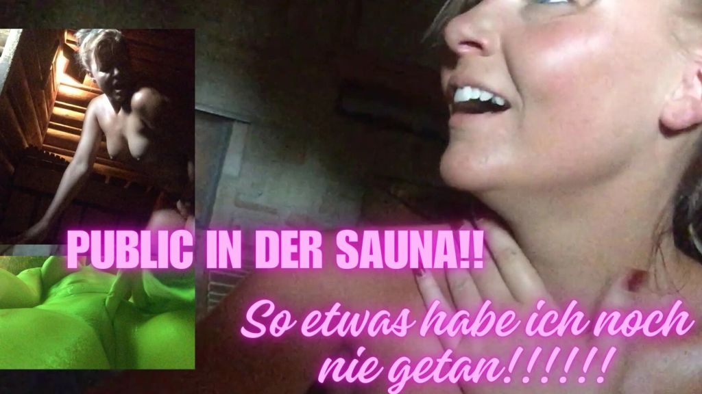 sexy foto nr. 10 von PUBLIC in der SAUNA!!! So etwas habe ich noch NIE getan!!!!
