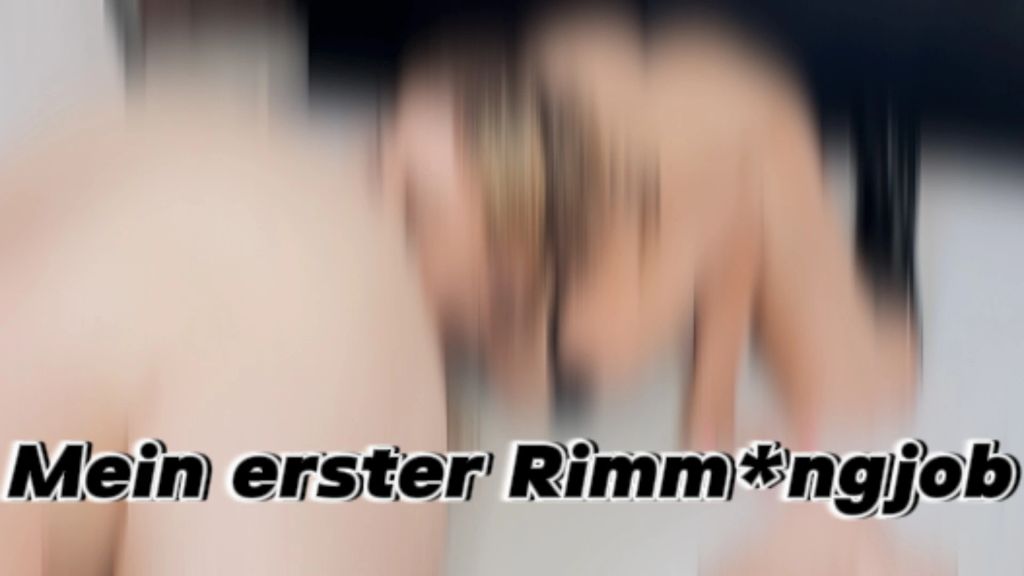 Mein erste Rimm*ngjob!