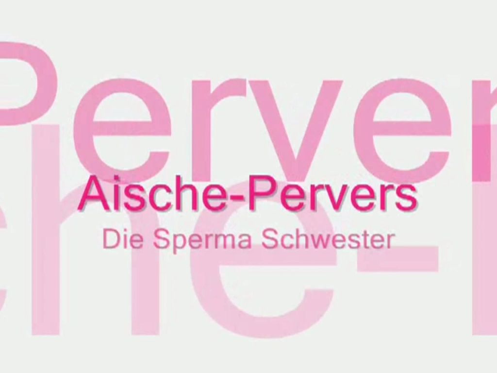 Die Sperma Schwester