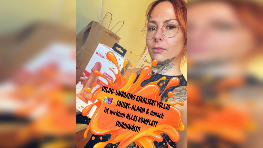 Vorschaubild 10 zum Video „DILDO-UNBOXING ESKALIERT VÖLLIG 💦😈 – SQUIRT-ALARM & danach“