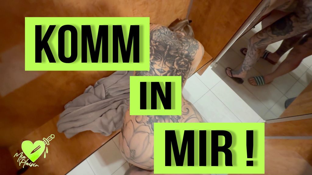Komm in mir ! 💦