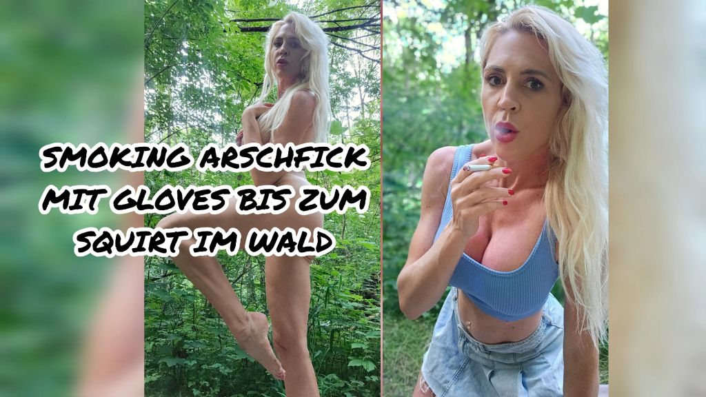 sexy foto nr. 10 von SMOKING ARSCHFICK MIT GLOVES BIS ZUM SQUIRT IM WALD