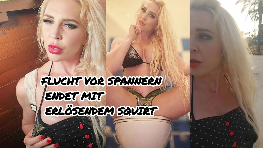 PUBLIC SQUIRTING 🚫FLUCHT VOR SPANNERN ENDET MIT ERLÖSENDEM
