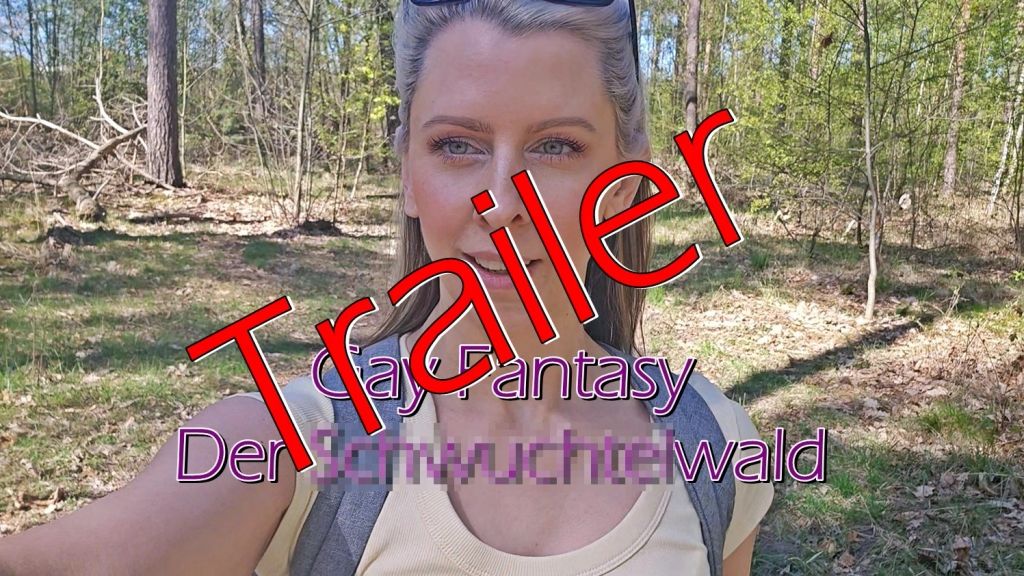 TRAILER - Gay Fantasy - Der Schwuchtelwald