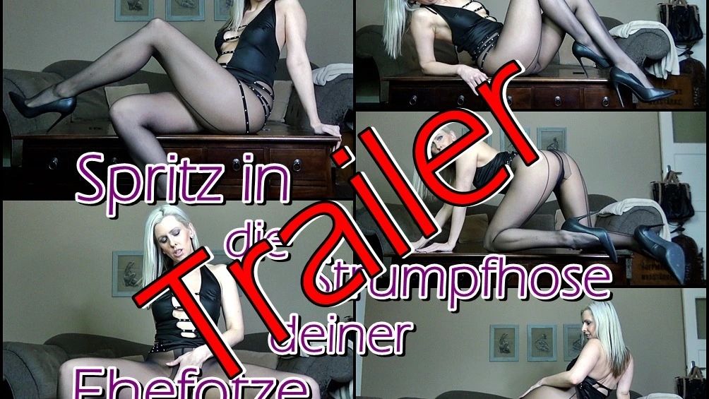sexy foto nr. 10 von TRAILER - Spritz in die Strumpfhose deiner Ehefotze