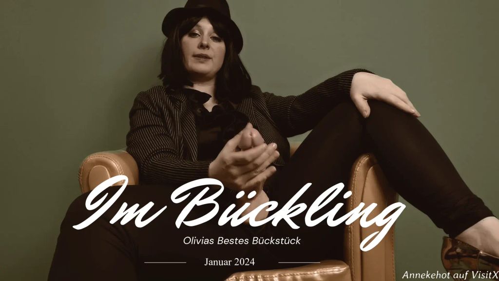 Olivia benutz das beste Bückstück