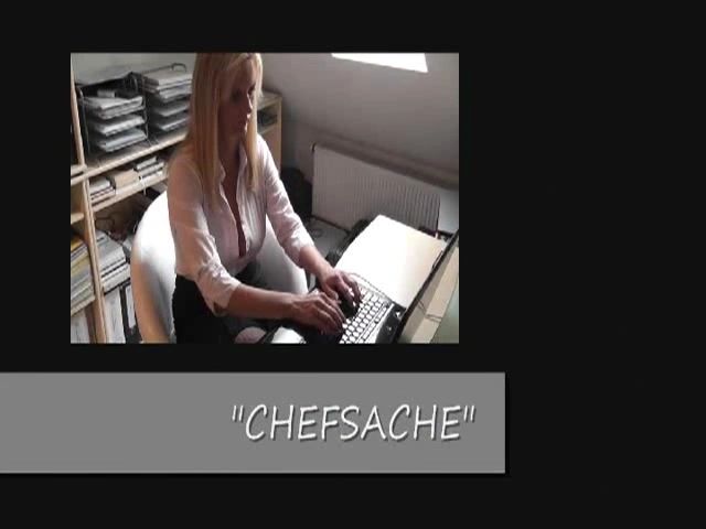 ** Chefsache...**