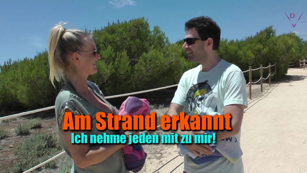 Am Strand erkannt! Ich ficke WIRKLICH mit jedem!