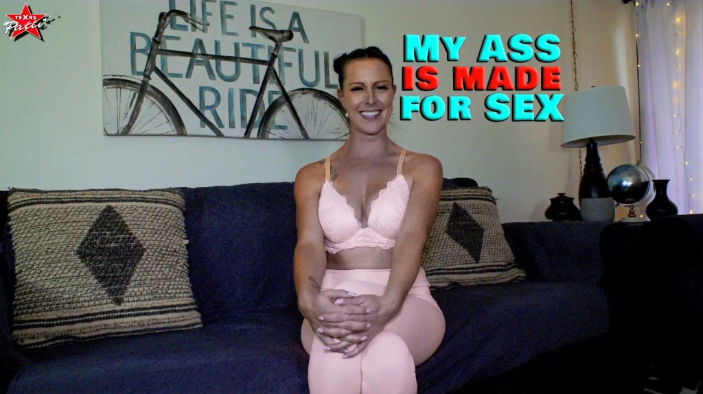 My Ass is made for Sex