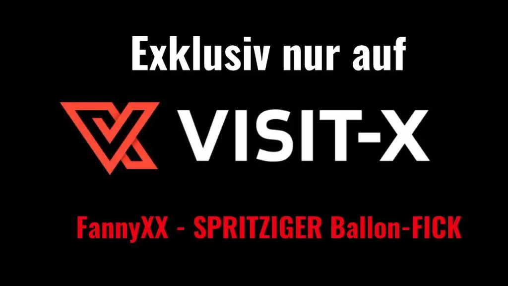 sexy foto nr. 1 von FannyXX SPRITZIGER Ballon-FICK