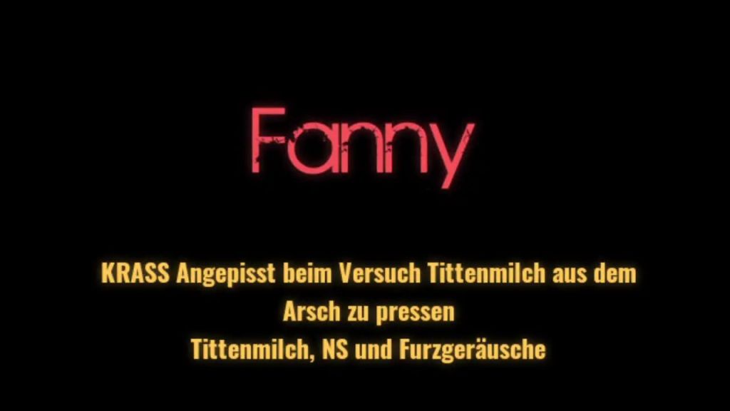 Tittenmilch im Arsch, NS und Furzgeräusche