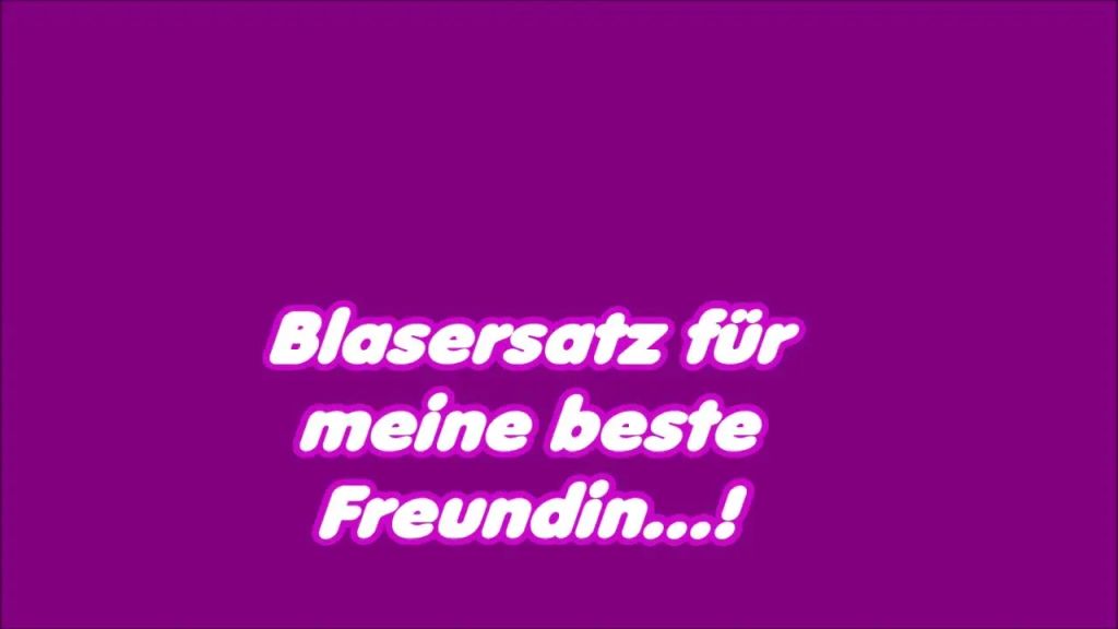 Blasersatz für meine beste Freundin..!