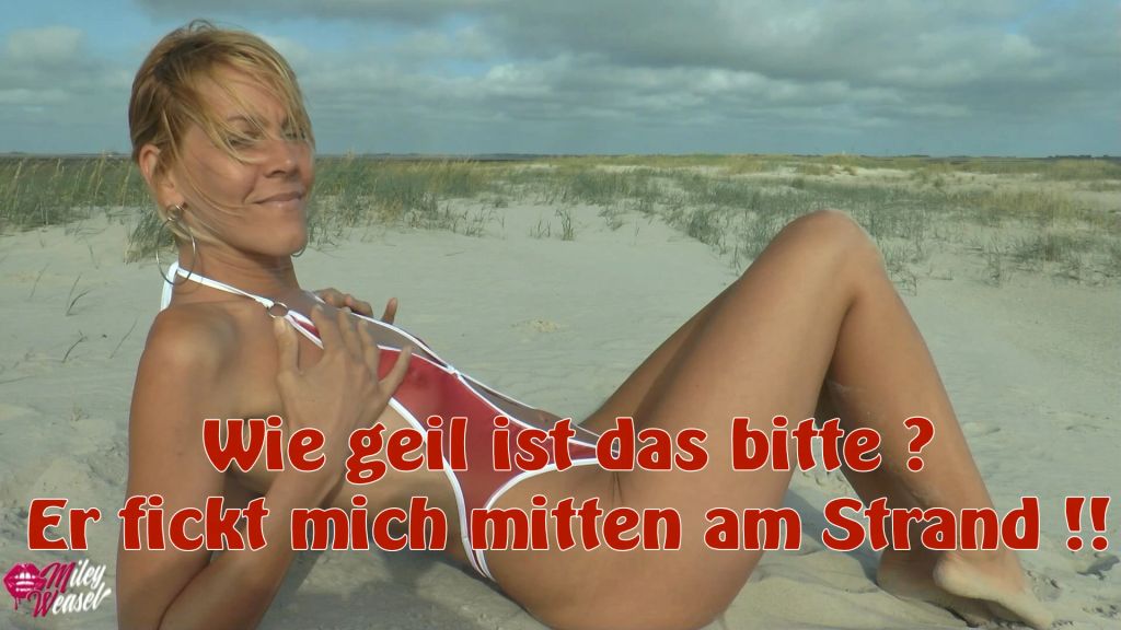 Wahnsinn, er fickt mich MITTEN am Strand !!!