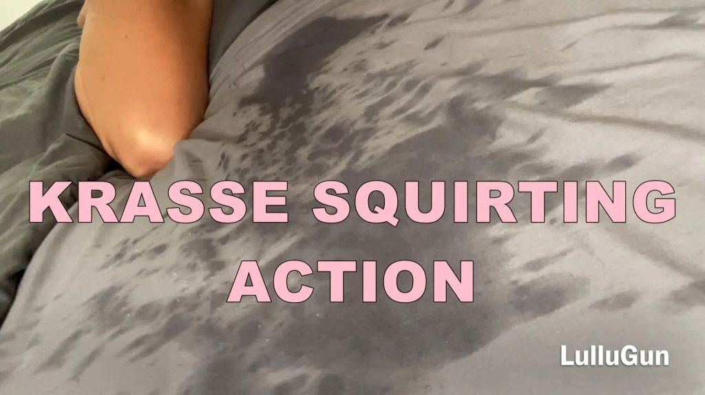 Mit Dir zur krassen Squirting Action !